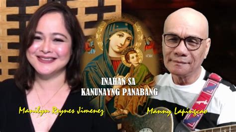 INAHAN SA KANUNAYNG PANABANG performed by Manilyn .
